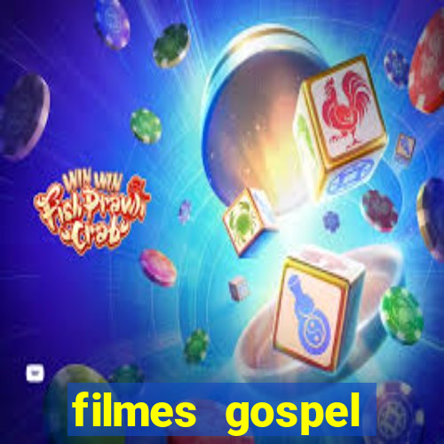 filmes gospel baseadas em fatos reais emocionantes